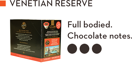 CLUB COFFEE VENETIAN RESERVE (20 Pack)